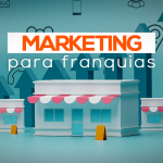 Marketing Digital para-franquias